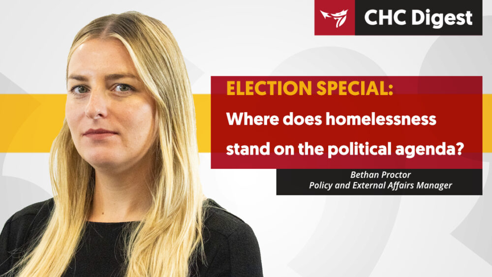 Where does homelessness stand on the political agendas?