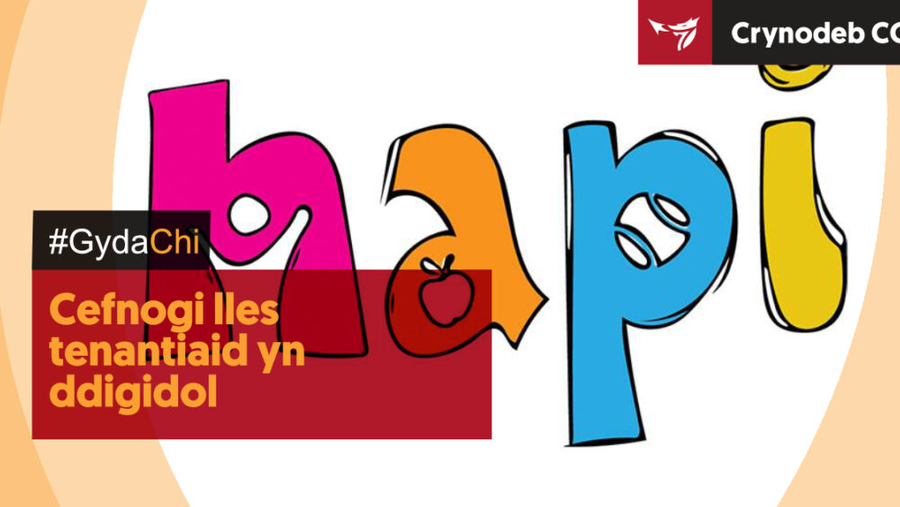 Cefnogi lles tenantiaid yn ddigidol